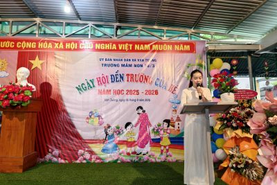 NGÀY HỘI ĐẾN TRƯỜNG CỦA BÉ –  NĂM HỌC : 2025-2026